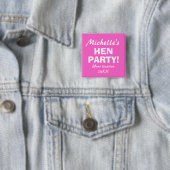 Neon-pink-hen-Party-Abzeichen-Taste für Mädchen Button (Beispiel)