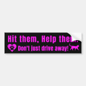 Neon Pink "Hit them, Help them!" Bumper Sticker Autoaufkleber (Vorne)