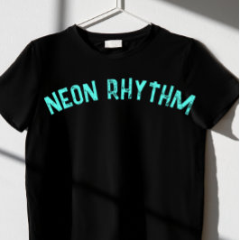 NEON RHYTHM T-Shirt