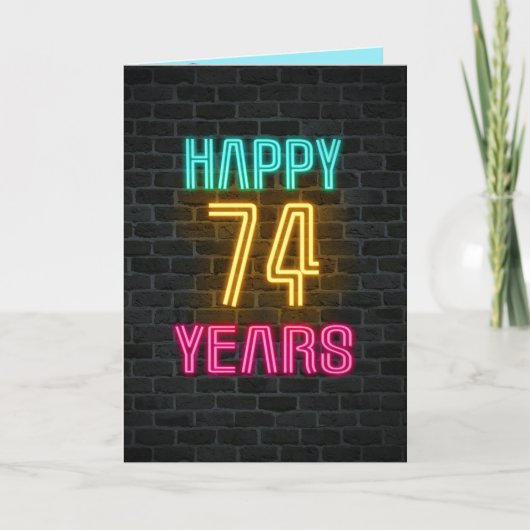 Neon-Schild für 74. Geburtstag Karte (Vorderseite)