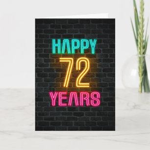 Neon-Schild zum 72. Geburtstag Karte