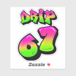 Neon-Schleim-DRIP 67 viraler Meme Custom-Cut-Vinyl Aufkleber