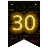 Neon Sign on Brick zum 30. Geburtstag Wimpelkette (Erste Fahne)