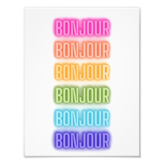 Neon Sign Style Bonjour Wiederholung Regenbogen Dr Fotodruck (Vorne)