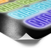 Neon Sign Style Ciao Bella Wiederholung Regenbogen Fotodruck (Ecke)