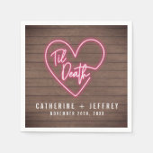 Neon Sign Til Death Heart Wood Wedding Serviette (Vorderseite)