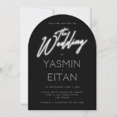 Neon Sign White Script Black Arch Wedding Einladung (Vorderseite)