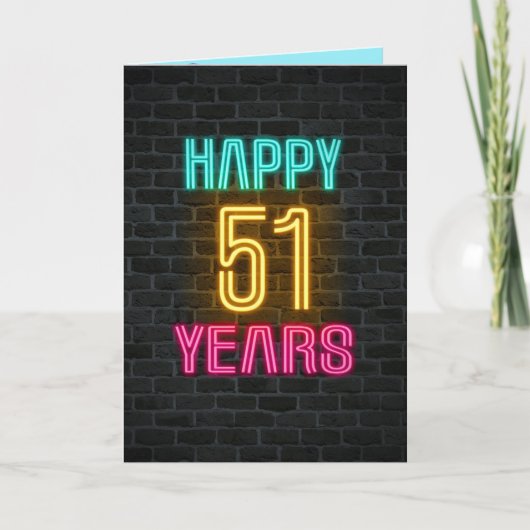 Neon signiert auf Backstein zum 51. Geburtstag Karte (Vorderseite)