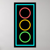 Neon Stoplight Poster (Vorne)