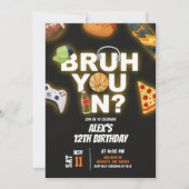 Neon Teenager Bruh You In Party Birthday Einladung (Vorderseite)