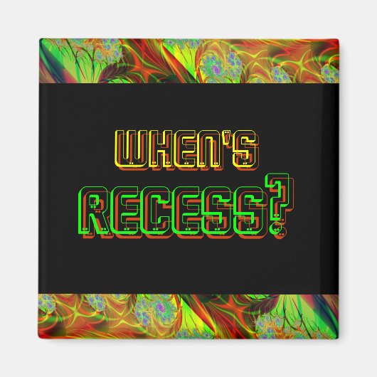 Neon: "Wann ist der Zugang?" Square Magnet (Vorne)