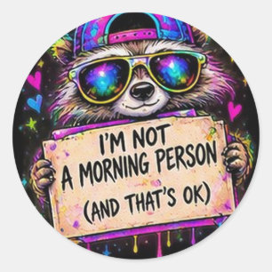 Neon-Waschbär Kein Morgenmensch Aufkleber