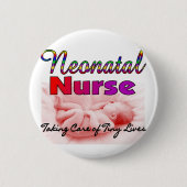 Neonatal/NICU Krankenschwester-Geschenke Button (Vorderseite)