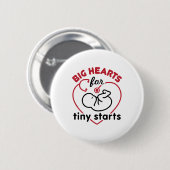 Neonatal NICU Nurse Big Hearts für Tiny Starts Button (Vorne & Hinten)