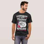 Nepalese Nepal Flag Happiness Is Being Married To T-Shirt (Vorne ganz)