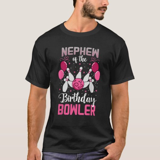 Nephew Of The Birthday Bowler Bowling Family Bday T-Shirt (Vorderseite)