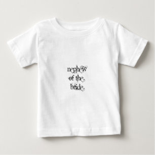 Nephew von der Braut Baby T-shirt