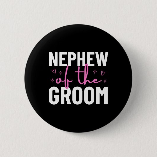 Nephew von der Groom-Hochzeitsfamilie des Party Button (Vorderseite)