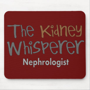 Nephrologe-Arzt-Geschenke, humorvoll Mousepad