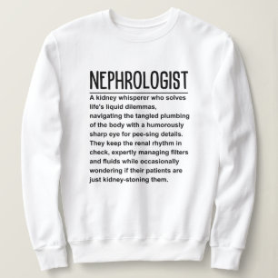 Nephrologe Sweatshirt