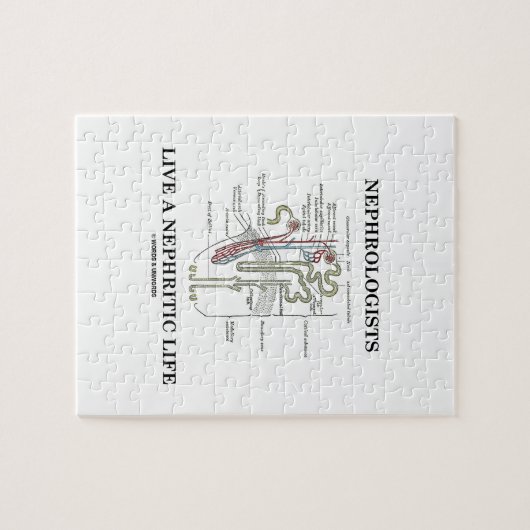 Nephrologen leben ein Nephritic Leben (Nephron) Puzzle (Horizontal)