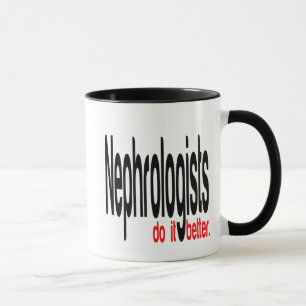 Nephrologen machen es besser Witz Tasse