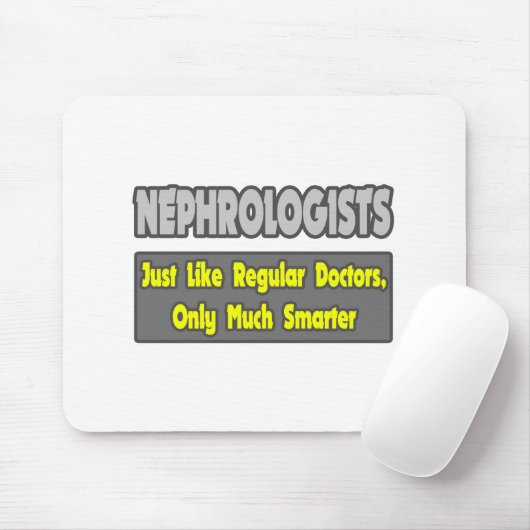 Nephrologen... schlauer mousepad (Mit Mouse)