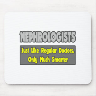 Nephrologen... schlauer mousepad