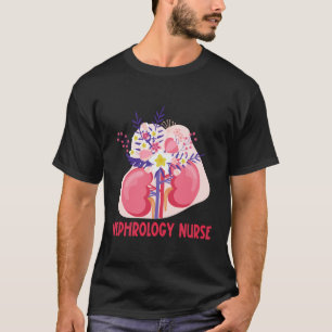 Nephrologie Aufwertung der Nieren T-Shirt