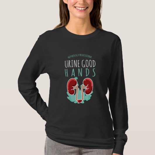 Nephrologie Beruflich Funny Urin Gute Hand T-Shirt (Vorderseite)