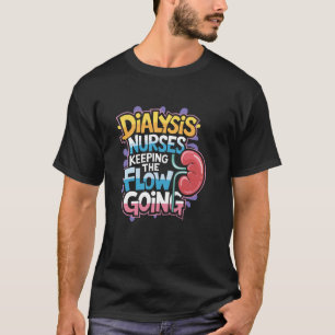 Nephrologie-Dialyse-Krankenschwester-Design für Ni T-Shirt
