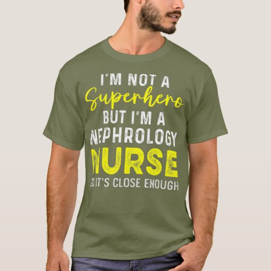 Nephrologie Dialysebehandlung RN _21 T-Shirt (Vorderseite)