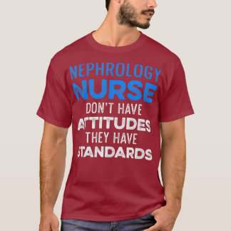Nephrologie Dialysebehandlung RN _49 T-Shirt