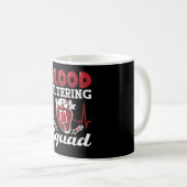 Nephrologie Dialysis Nurse Bloßfiltering Squad Kaffeetasse (VorderseiteRechts)