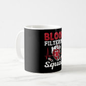 Nephrologie Dialysis Nurse Bloßfiltering Squad Kaffeetasse (Vorderseite Links)