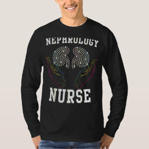 Nephrologie Nurse Medikale Dialyse T-Shirt