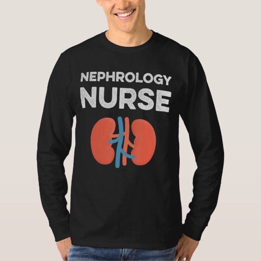 Nephrologie Nurse Medikale Dialyse T-Shirt (Vorderseite)