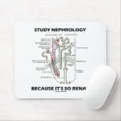 Nephrologie studieren, weil es so ein Nieren-Nephr Mousepad (Mit Mouse)