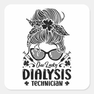 Nephrology One Lucky Dialysis Technician Nurse Quadratischer Aufkleber
