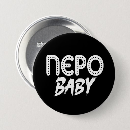 Nepo Baby Button (Vorne & Hinten)