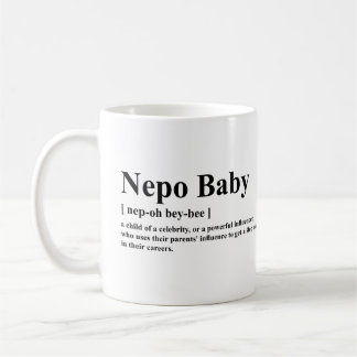 Nepo Baby Meaning Kaffeetasse