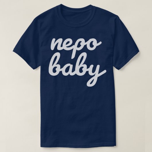 Nepo Baby White Cursive Typografie Funny T-Shirt (Design vorne)