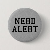 Nerd Alert Funny Zitat Button (Vorderseite)