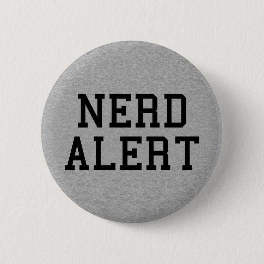 Nerd Alert Funny Zitat Button (Vorderseite)