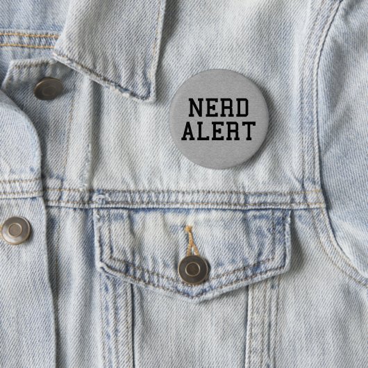 Nerd Alert Funny Zitat Button (Beispiel)