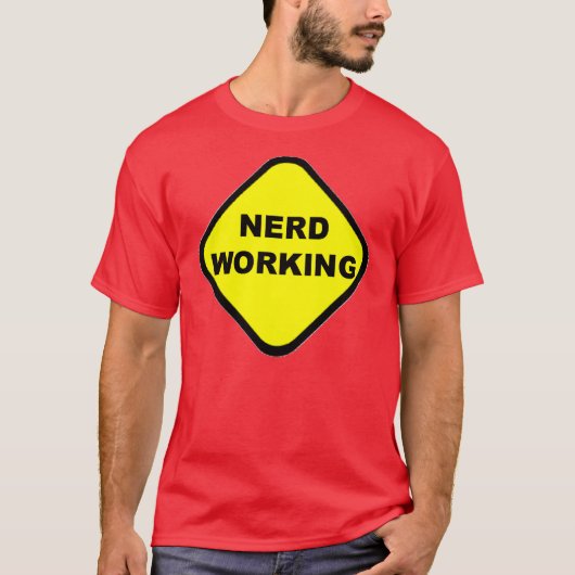Nerd-ArbeitsShirt T-Shirt (Vorderseite)