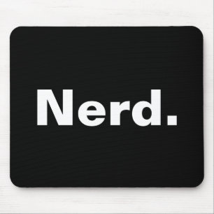 Nerd ein Wort weiße Text minimalistisch lustiges D Mousepad