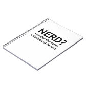 Nerd? Funny, Geeky Design Notizblock (Linke Seite)