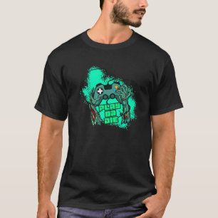 Nerd Gamer Geek Videospiele spielen oder Funny Zom T-Shirt