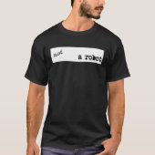 Nerd Ich bin kein Roboter Captcha Bot Programmiere T-Shirt (Vorderseite)